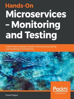 cover image of Hands-On Microservices – Monitoring and Testing